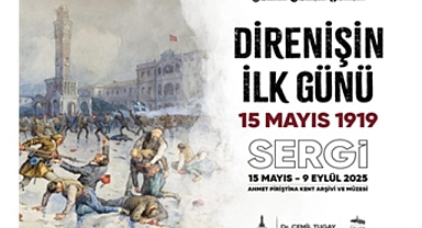 “Direnişin İlk Günü 15 Mayıs 1919” sergisi APİKAM’da