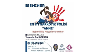 Gölcük’te “En İyi Narkotik Polisi: Anne” Semineri Düzenlenecek
