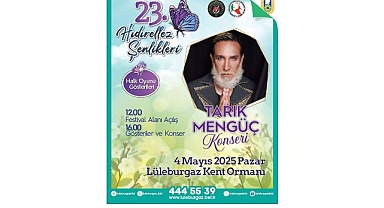 Lüleburgaz Belediyesi’nin Hıdırellez Şenlikleri 4 Mayıs’ta