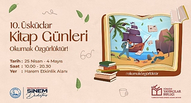Üsküdar Belediyesi tarafından bu yıl 10.’su düzenlenen “Üsküdar Kitap Günleri” 25 Nisan’da başlıyor