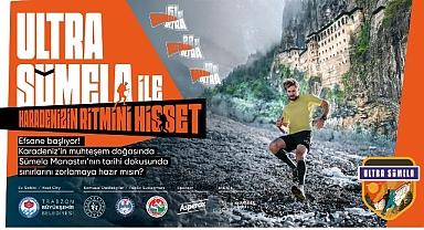 Sümela Manastırı’nın eteklerinde koş, sınırlarını zorla!