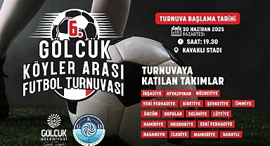 6. Gölcük Köyleri Arası Futbol Heyecanı Başlıyor