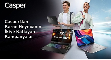 Karne coşkusu teknoloji ile buluştu Casper’dan karne heyecanını ikiye katlayan kampanyalar