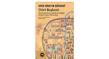 Manzum seyahatnamelerin en eskilerinden “Dört Başkent”le medeniyetin kurucu şehirlerine yolculuk