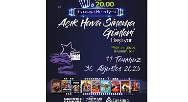Çankaya’da “Açık Hava Sinema Günleri” başlıyor