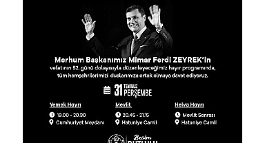 Büyükşehir Belediyesi’nden Merhum Başkan Ferdi Zeyrek için Anma Programı