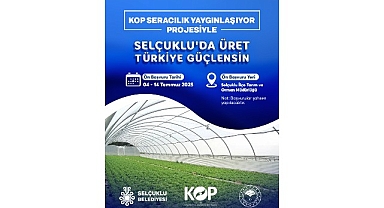KOP Seracılık Yaygınlaşıyor Projesi’ne başvurular başladı.